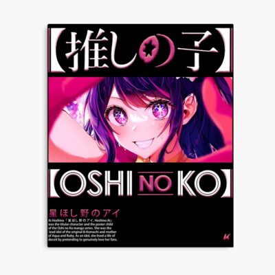 Ai Hoshino Oshi No Ko Poster