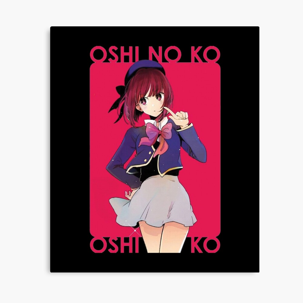 Oshi No Ko Kana Arima Poster
